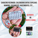 Chaveiro Calendário Personalizado Nossa Data
