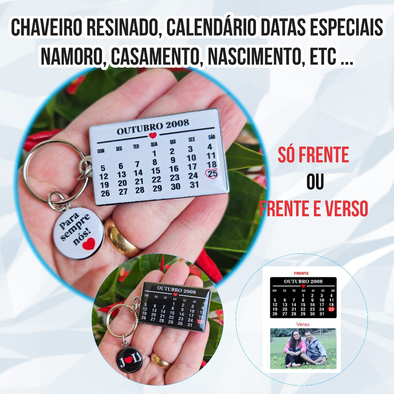 Chaveiro Calendário Personalizado Nossa Data